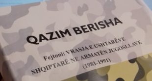 Qazim Berisha: VRASJET E USHTARËVE SHQIPARË NË ARMATËN JUGOSLLAVE, 1981-1991 II