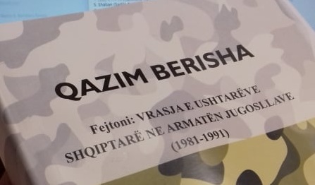 Qazim Berisha: VRASJET E USHTARËVE SHQIPARË NË ARMATËN JUGOSLLAVE, 1981-1991 II