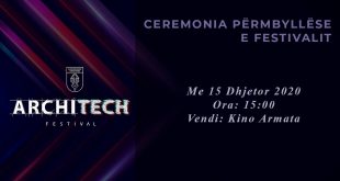 Nesër me 15.12. 2020, shënohet përmbyllja e Architech Festival