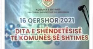 Në Shtime shënohet 16 Qershori – Dita e Shëndetësisë që shënon kthimin e mjekëve nga zonat e luftës