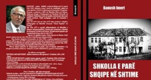 Për nderë të 80 vjetorit, u botua Monografia “Shkolla e parë shqipe në Shtime”, e autorit Banush Imeri.