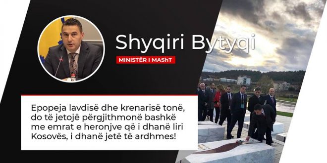 Ministri Bytyqi: Epopeja e UÇK-së bartë në vete zërin më të fuqishëm të historisë, atë të luftës për liri