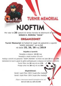 Nga 25-28 maj 2019 organizohet turniri tradicional për nder të 20 vjetorit të rënies së dëshmorit Sinan Morina