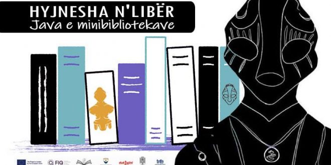 Aktivitetet e fundvitit që po zhvillohen në kuadër të ngjarjes “Hyjnesha n’libër – Java e minibibliotekave”