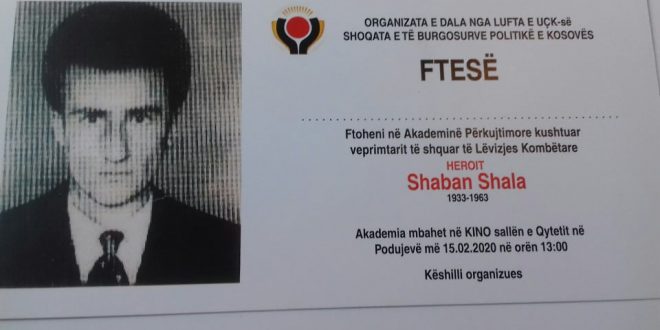 Më 15 shkurt 2020 në Besianë mbahet Akademi përkujtimore kushtuar veprimtarit të çështjes kombëtare, Shaban Shala