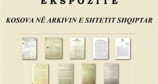 Më 17 shkurt 2020 në Muzeun e Kosovës hapet ekspozita “Kosova në arkivin e shtetit shqiptar”
