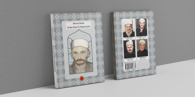 Doli nga shtypi libri, Mulla Sherif i Kizharekës, i autorit, Ahmet Qeriqi