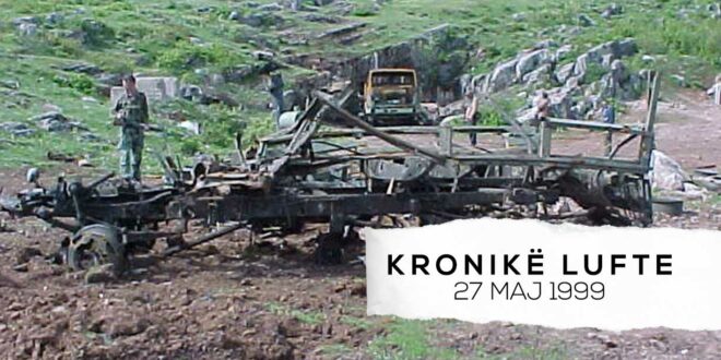 Ahmet Qeriqi: Intensifikohen sulmet e aeroplanëve të NATO-s mbi caqet serbe. (E enjte 27 maj, 1999)