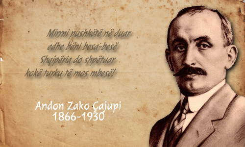 Andon Zako Çajupi (1886-1930), veprimtar atdhetar, krijues, dramaturg, publicist e përkthyes