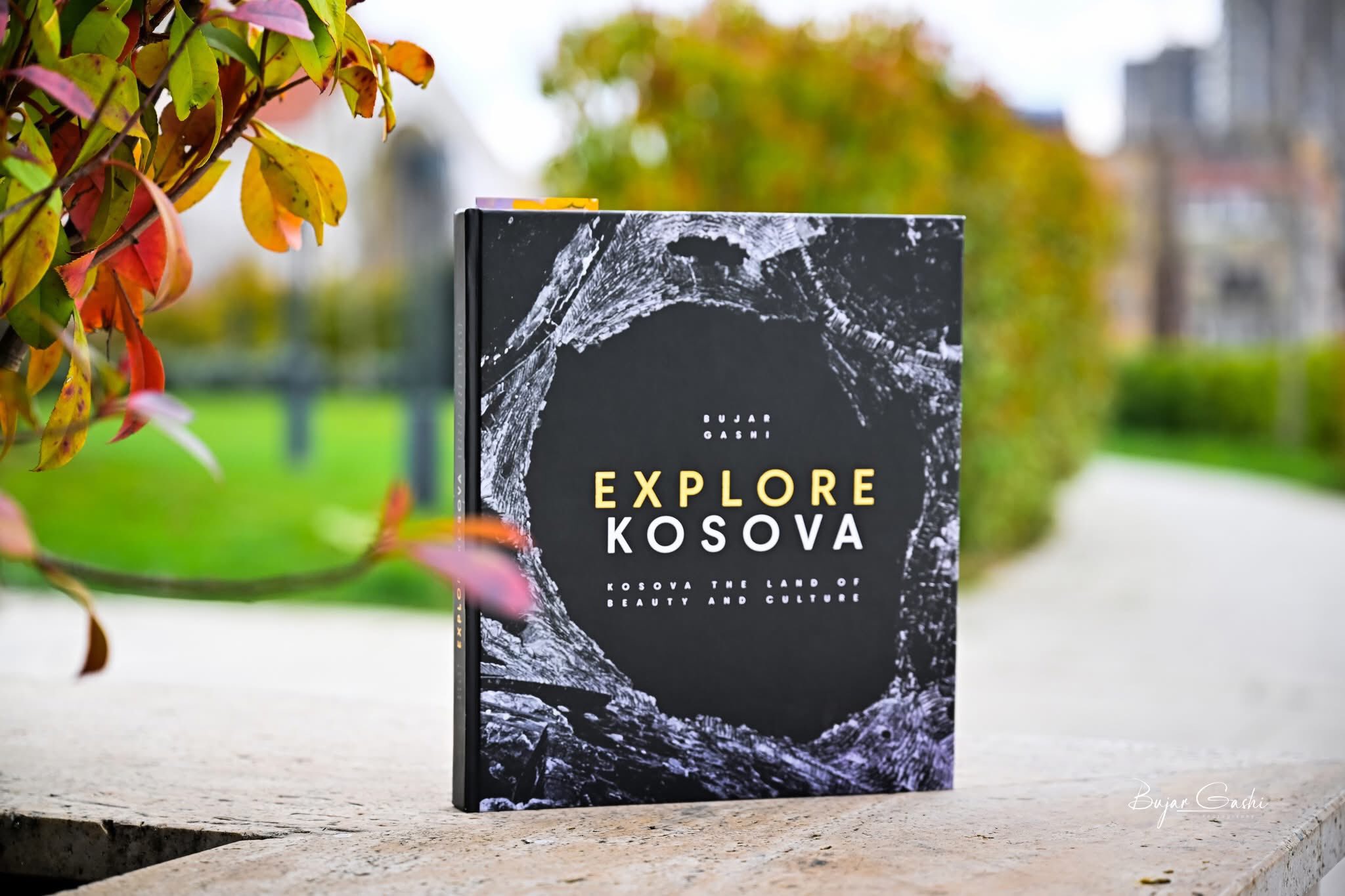 Bujar Gashi  Libri im   Explore Kosova   është një udhëtim në trashëgiminë kulturore  historike dhe natyrore të vendit tonë
