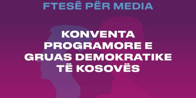 Nesër, Partia Demokratike e Kosovës, mban Konventën Programore të Gruas Demokratike të Kosovës