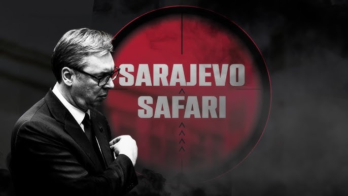 Dosja e vitit 1995 që rikthen në vëmendje akuzat ndaj Vuçiqit për  Sarajevo Safari 