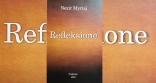 Doli në dritë libri publicistik, “Refleksione”, i analistit, Nezir Myrtaj