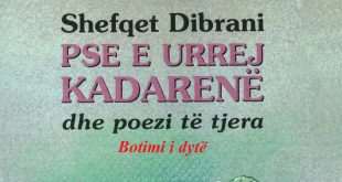 Ribotohet libri, “PSE URREJ KADARENË dhe poezi të tjera”, nga Shefqet Dibrani