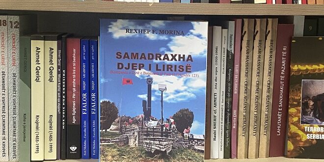 Doli në dritë libri, “Samadraxha djep i lirisë”, vepër e autorit, Rexhep F. Morina