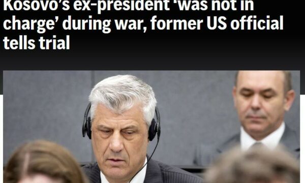 Associated Press raporton për dëshminë e James Rubin në Hagë  Thaçi nuk kishte pushtet vendimmarrës në UÇK