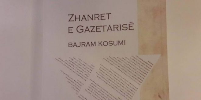 Përurohet libri, “Zhanret e gazetarisë”, i autorit, Bajram Kosumi