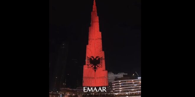 Kulla më e lartë në Dubai, afishon Flamurin Kuq e Zi për 28 nëntor Ditën e Pavarësisë së Shqipërisë