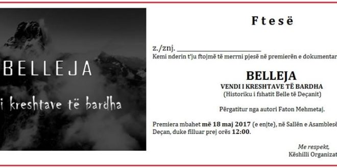 Shfaqet premiera e dokumentarit: “BELLEJA - VENDI I KRESHTAVE TË BARDHA”, i autorit, Faton Mehmetaj