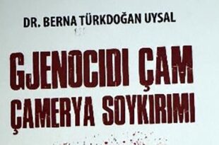 Adil FETAHU: Dr.Berna Turkdogan Uysal: GJENOCIDI ÇAM (Redaktor Bujar M.Hoxha, përkth. nga turqishtja Rubin Hoxha botoi ‘Alsar’,Tiranë 2024)