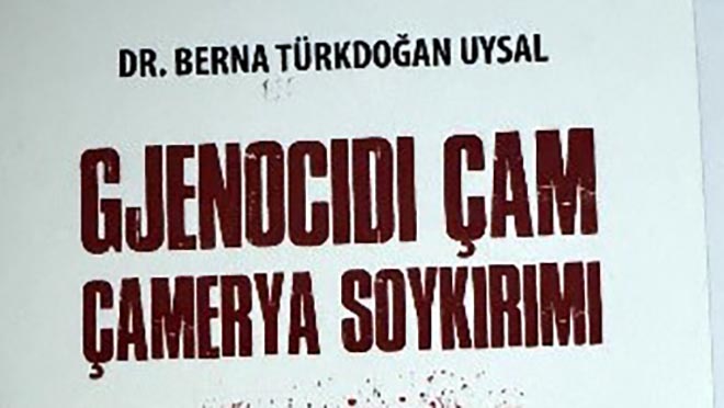 Adil FETAHU  Dr Berna Turkdogan Uysal  GJENOCIDI ÇAM  Redaktor Bujar M Hoxha  përkth  nga turqishtja Rubin Hoxha botoi  Alsar  Tiranë 2024 