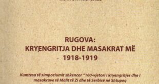 Dr. Zymer Ujkan Neziri: DOLI NGA SHTYPI LIBRI RUGOVA: KRYENGRITJA DHE MASAKRA 1918-1919