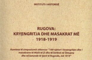 Dr. Zymer Ujkan Neziri: DOLI NGA SHTYPI LIBRI RUGOVA: KRYENGRITJA DHE MASAKRA 1918-1919