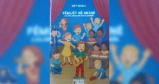 MSc. Adem Lushaj: Vështrim mbi librin "FËMIJËT NË SKENË" autorit, Mr. Izet Musaj 