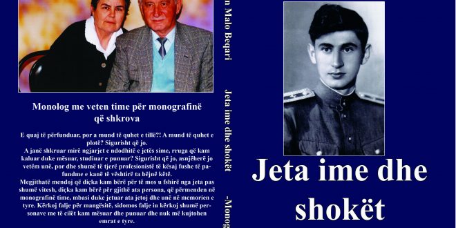 Albert Z. Zholi: Libri monografik i |Arjan Beqirit: “Jeta ime dhe shokët”, një jetë interesante në tri kohë