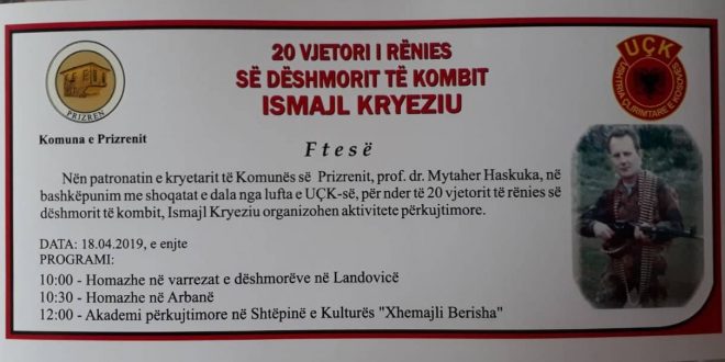 Të enjten në Prizren mbahet Akademi përkujtimore në 20 vjetorin e rëniës së dëshmorit të kombit, Ismajl Kryeziu