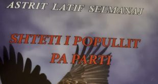 Astrit Selmani: SHTETI  I POPULLIT  PA  PARTI
