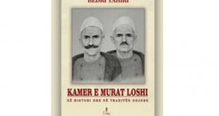 Më 29 qershor 2019 përuarohet libri “Kamer e Murat Loshi- Në histori dhe në traditën gojore” e autorit Bedri Tahiri