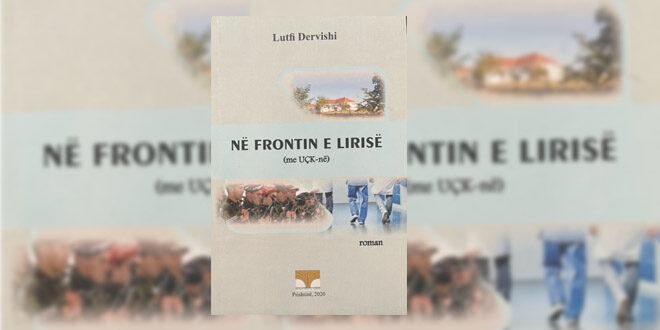 Nesër përurohen dy vepra të prof. dr. Lutfi Dervishit, "Në frontin e lirisë (me UÇK-në)" dhe "Hijet"