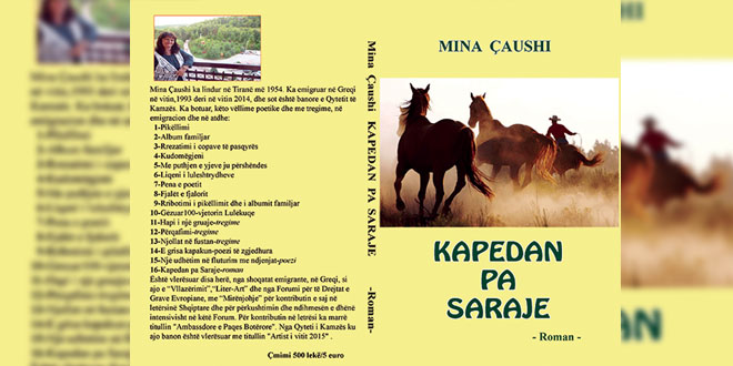 Albert Z. Zholi: Romani autores, Mina Çaushi, “KAPEDAN PA SARAJE”, një qasje ndryshe