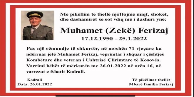 Pas një sëmundje të shkurtër, në moshën 71 vjeçare ka ndërruar jetë Muhamet Ferizaj, veprimtar i shquar i çështjes Kombëtare