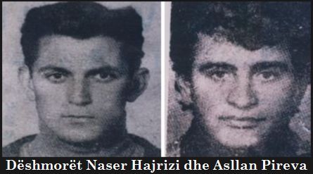 Naser Hajrizi dhe Asllan Pireva