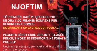 Në fshatin Preljep të Deçanit nesër zbulohet pllaka përkujtimore për dëshmorin e kombit, Beqir Qufaj