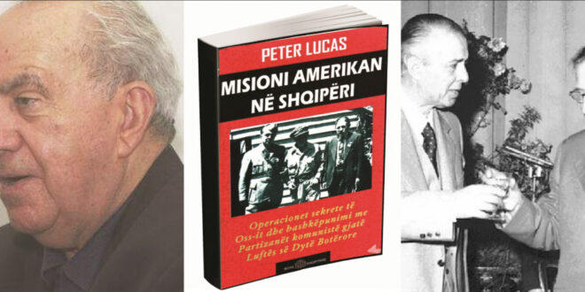 Shtëpia botuese “Bota shqiptare” nxori në dritë librin e autorit, Peter Lukas “Misioni Amerikan në Shqipëri”, përkthyer në gjuhën shqipe.