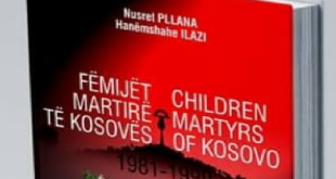 Promovohet libri “Fëmijët martirë të Kosovës 1981 – 1999″, i autorëve Nusret Pllana dhe Hanëmshahe Ilazi