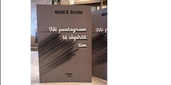 Zymer Mehani: Vëllimi poetik, “Në pentagram të shpirtit tim”, i poetit Qazim Berisha