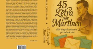 (Sabile Keçmezi Basha: “LETRAT PËR MARTINËN. Një biografi romanore për babin tim”, roman, 2024)