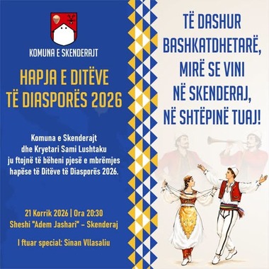 Komuna e Skenderajt ju fton të bëheni pjesë e mbrëmjes hapëse të Ditëve të Diasporës 2026