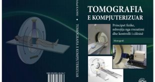 Rrahman Hyseni: Botohet libri,“Tomografia e kompjuterizuar – principet fizike, mbrojtja nga rrezatimi dhe kontrolli i cilësisë”