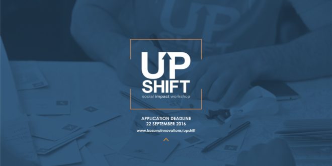 Edicioni i shtatë i UPSHIFT: Social Impact Workshop